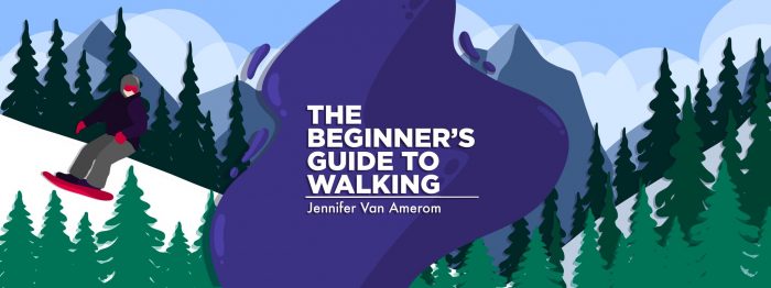 Banner for The Beginner's Guide to Walking column by Jennifer van Amerom