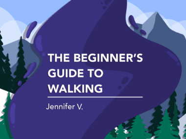Updated banner for Jennifer V.'s column The Beginner's Guide to Walking